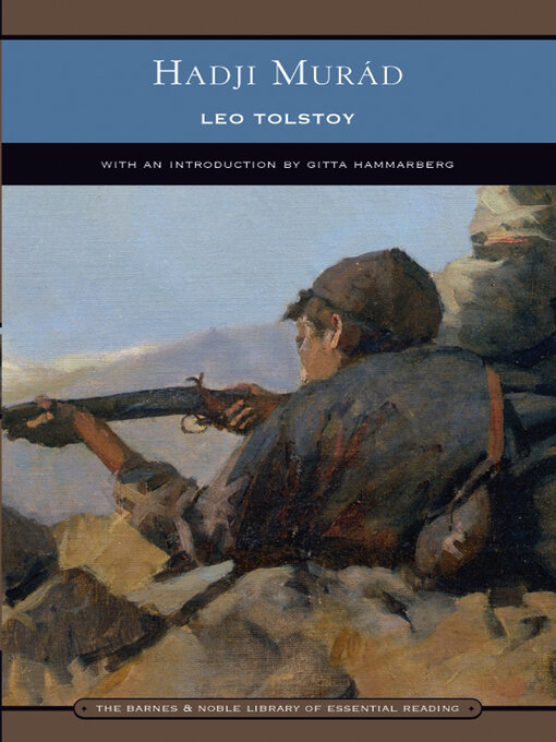 Title details for Hadji Murad (Barnes & Noble Library of Essential Reading) by Leo Tolstoy - Available